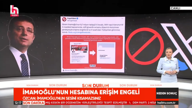 Halk TV yayınında Ekrem İmamoğlu’nun X hesabına getirilen erişim engelini aktaran EngelliWeb duyurusu