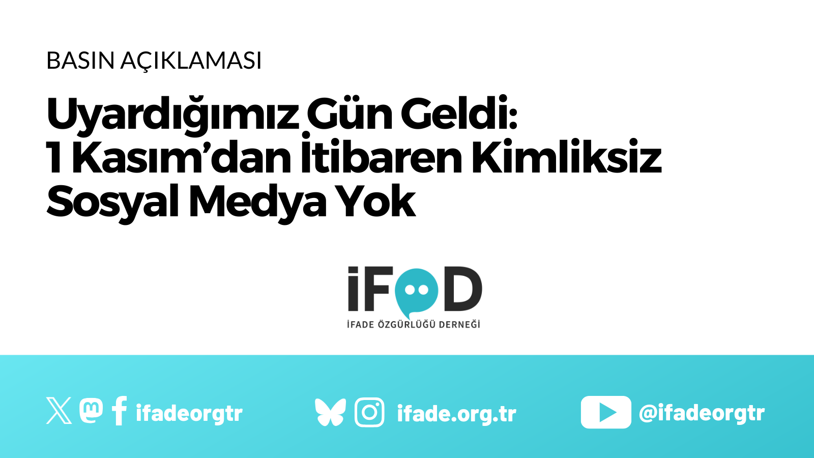İFÖD, yaş doğrulama Yönetmeliğine ilişkin basın açıklaması yayımladı